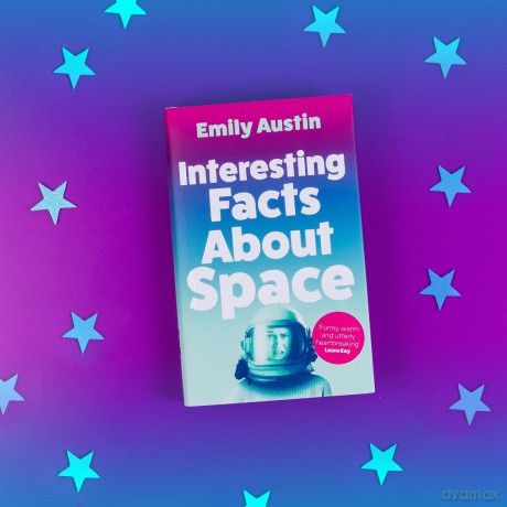 Interesting Facts About Space - Emily Austin [KSIĄŻKA]