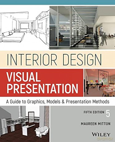 Interior Design Visual Presentation - Maureen Mitton [KSIĄŻKA]
