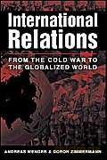 International Relations: From the Cold War to the Globalized World [KSIĄŻKA]