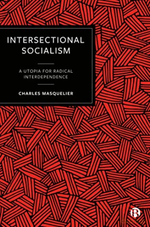 Intersectional Socialism - Charles Masquelier [KSIĄŻKA]