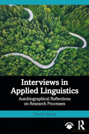 Interviews In Applied Linguistics - David Block [KSIĄŻKA]