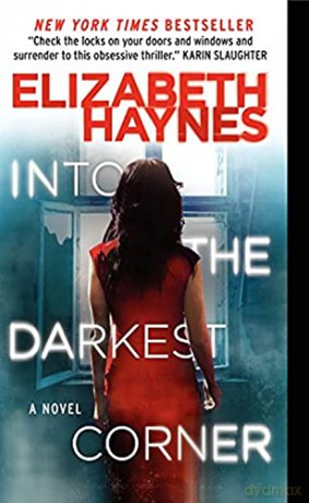 Into The Darkest Corner - Elizabeth Haynes [KSIĄŻKA]