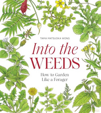 Into The Weeds - ama Matsuoka Wong [KSIĄŻKA]