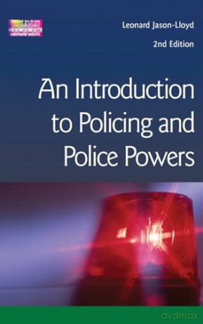 Intro. To Policing Police Powers - Jason Lloyd [KSIĄŻKA]