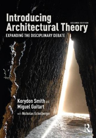 Introducing Architectural Theory - Miguel Guitart [KSIĄŻKA]