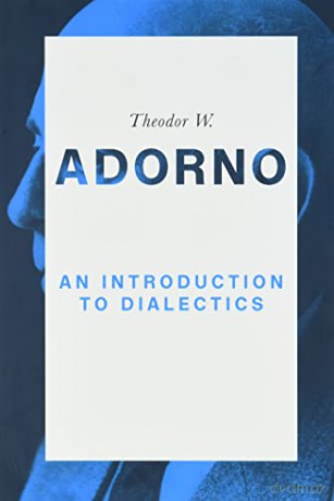 Introduction To Dialectics - Theodor W Adorno [KSIĄŻKA]