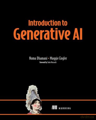 Introduction To Generative Ai - Numa Dhamani [KSIĄŻKA]