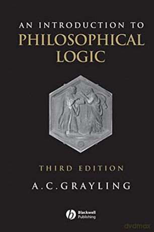 Introduction To Philosophical Logic - A C Grayling [KSIĄŻKA]