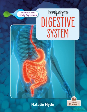 Investigating The Digestive System - Natalie Hyde [KSIĄŻKA]