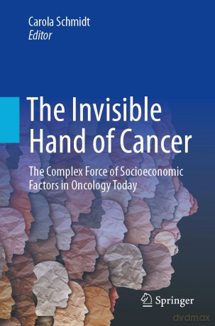 Invisible Hand Of Cancer - Carola Schmidt [KSIĄŻKA]