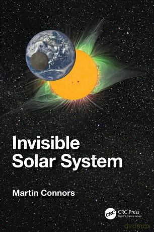 Invisible Solar System - Martin Connors [KSIĄŻKA]