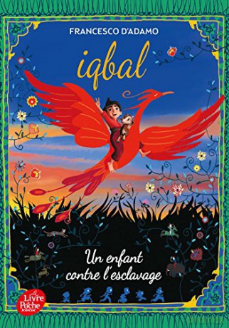 Iqbal Un Enfant Contre Lesclavage - Francesco D'adamo [KSIĄŻKA]