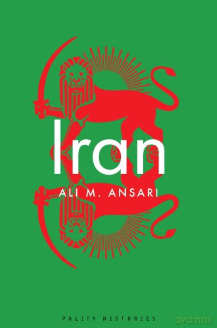 Iran - Ali M Ansari [KSIĄŻKA]