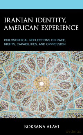 Iranian Identity American Experience - Roksana Alavi [KSIĄŻKA]