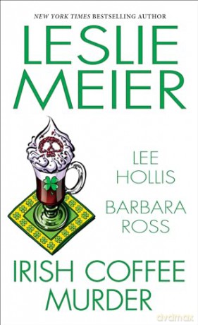 Irish Coffee Murder - Leslie Meier [KSIĄŻKA]