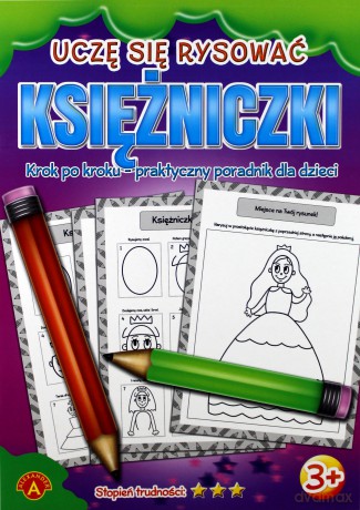 Alexander Uczę Się Rysować Księżniczki [KSIĄŻKA]