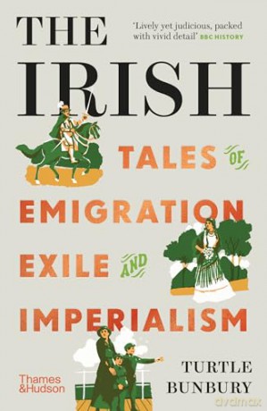 Irish Diaspora - Turtle Bunbury [KSIĄŻKA]