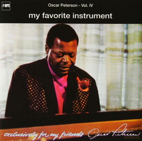 Oscar Peterson: My Favorite Intrument (Exc. Vol. IV) [CD]