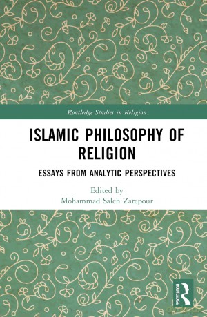 Islamic Philosophy Of Religion - Mohammad S Zarepour [KSIĄŻKA]