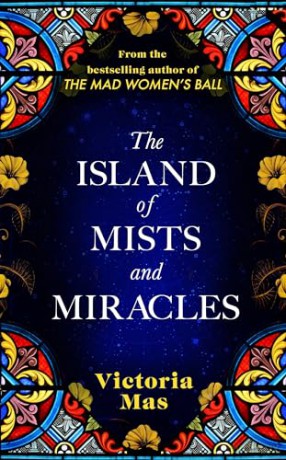 Island Of Mists And Miracles - Victoria Mas [KSIĄŻKA]