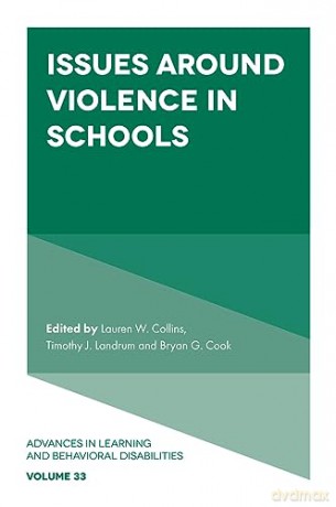 Issues Around Violence In Schools - Lauren W. Collins [KSIĄŻKA]