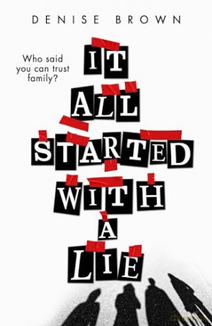 It All Started With A Lie - Denise Brown [KSIĄŻKA]
