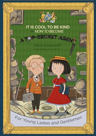 It Is Cool To Be Kind Or How To Become - Emelianoff Elena [KSIĄŻKA]