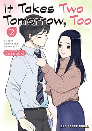 It Takes Two Tomorrow Too Volume 2 - Suzuyuki [KSIĄŻKA]