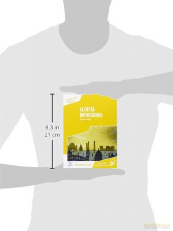 Italiano facile: Le citta impossibili. Libro + online MP3 audio - Jhumpa Lahiri [KSIĄŻKA]