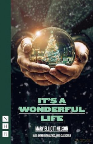 Its A Wonderful Life - Mary E. Nelson [KSIĄŻKA]