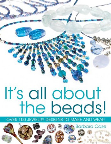 Its All About The Beads - Barbara Case [KSIĄŻKA]