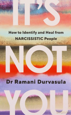 Its Not You - Ramani Durvasula [KSIĄŻKA]