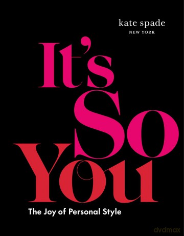 Its So You - Kate Spade New York [KSIĄŻKA]
