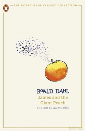 James And The Giant Peach (Classic) - Roald Dahl [KSIĄŻKA]