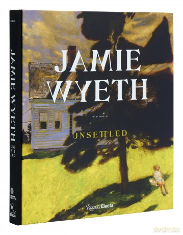 Jamie Wyeth Unsettled - Amanda C Burdan [KSIĄŻKA]