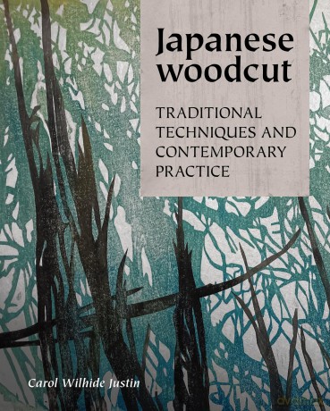 Japanese Woodcut - Carol W Justin [KSIĄŻKA]