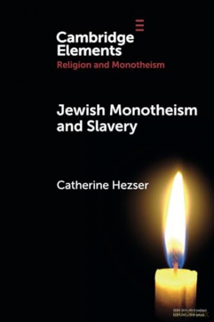 Jewish Monotheism And Slavery - Hezser Catherine [KSIĄŻKA]