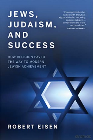 Jews Judaism And Success - Robert Eisen [KSIĄŻKA]