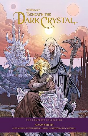 Jim Hensons Beneath The Dark Crystal - Adam Smith [KSIĄŻKA]