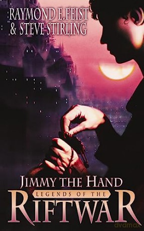 Jimmy The Hand Tales Riftwar 3 - Steve Stirling [KSIĄŻKA]