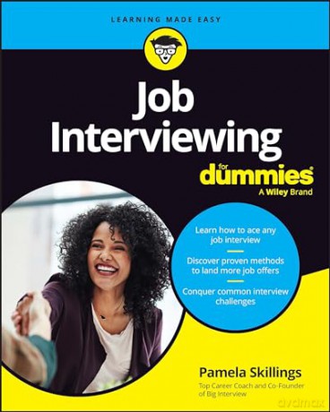 Job Interviewing For Dummies [KSIĄŻKA]