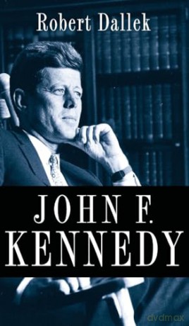 John F Kennedy - Robert Dallek [KSIĄŻKA]