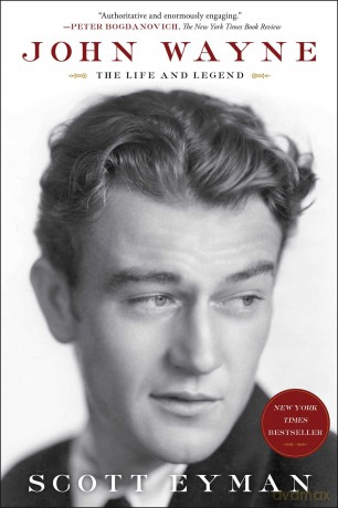 John Wayne Life And Legend Tr - Scott Eyman [KSIĄŻKA]