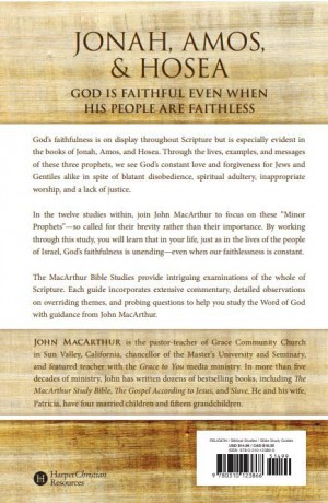 Jonah, Amos, and Hosea: The Faithfulness of God (MacArthur Bible Studies) - John Macarthur [KSIĄŻKA]
