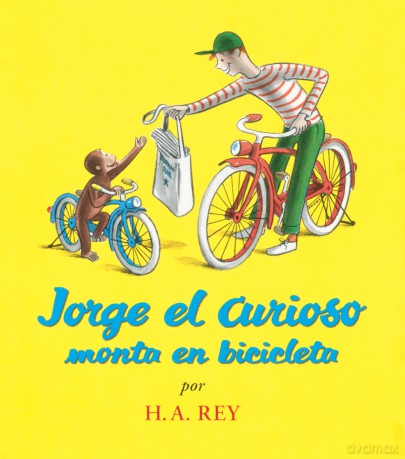 Jorge El Curioso Monta En Bicicleta - H. A. Rey [KSIĄŻKA]