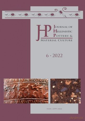 Journal of Hellenistic Pottery and Material Culture Volume 6 2022 (Journal of Hellenistic Pottery and Material Culture 2022) - Rosenthal-Heginbotto [KSIĄŻKA]