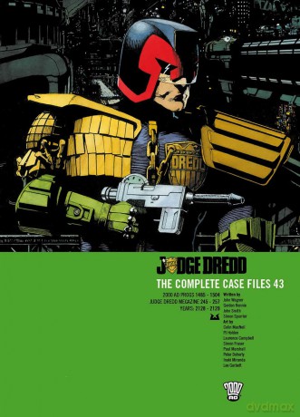 Judge Dredd The Complete Case Files V43 - John Et Al Wagner [KSIĄŻKA]