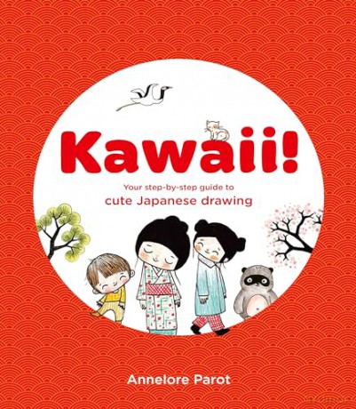 Kawaii - Annelore Parot [KSIĄŻKA]