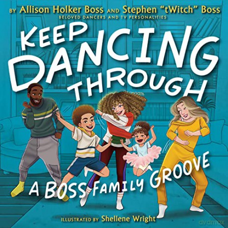 Keep Dancing Through - Allison Holker Boss [KSIĄŻKA]