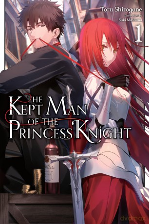 Kept Man Of The Princess Knight Vol 1 - Toru Shirogane [KSIĄŻKA]